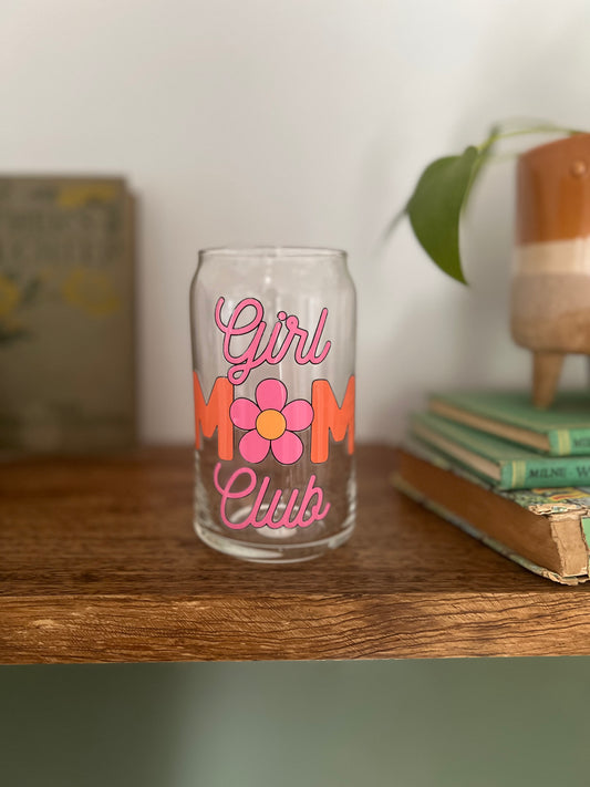 Girl Mom Club Glass